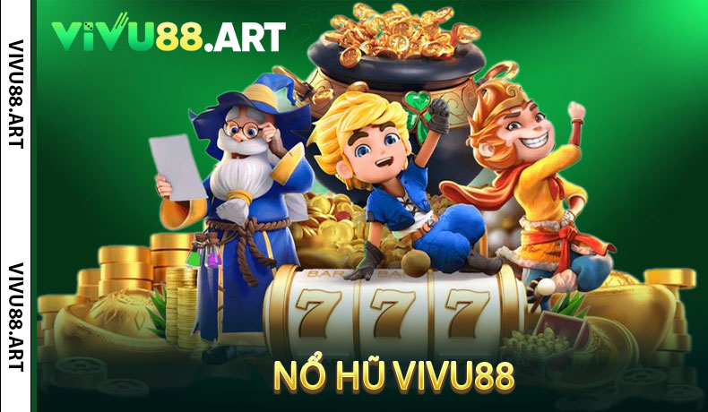 Nổ Hũ VIVU88