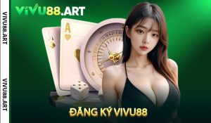 Đăng Ký VIVU88
