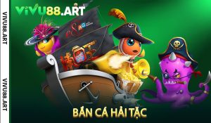 Bắn Cá Hải Tặc