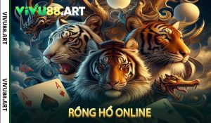 Rồng Hổ Online