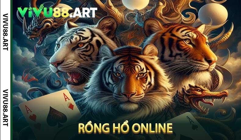 Rồng Hổ Online
